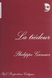 La Tiédeur