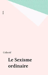 Le Sexisme ordinaire