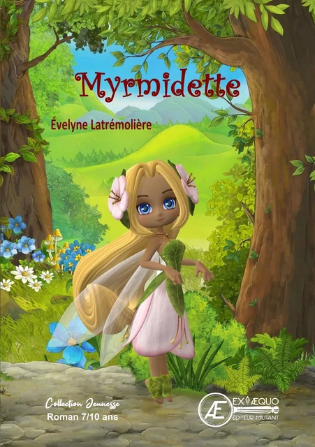 Myrmidette - Evelyne Latremolière - Ex Aequo