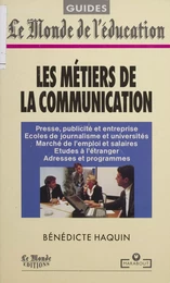 Les métiers de la communication