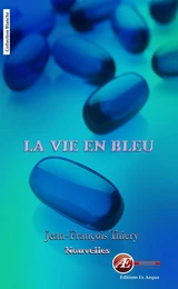 La vie en bleu