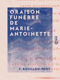 Oraison funèbre de Marie-Antoinette