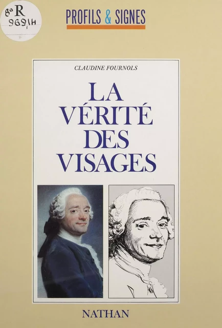 La Vérité des visages - Claudine Fournols - Nathan (réédition numérique FeniXX)