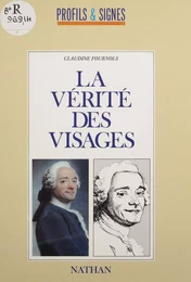 La Vérité des visages