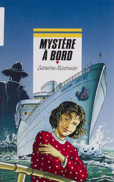 Mystère à bord - Catherine Missonnier - Rageot (réédition numérique FeniXX)