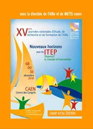 Nouveaux horizons pour les ITEP