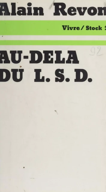 Au-delà du L.S.D. - Alain Revon - (Stock) réédition numérique FeniXX