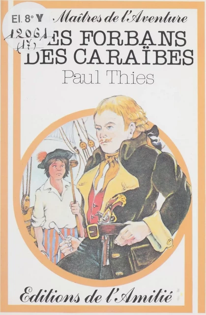 Les forbans des Caraïbes - Paul Thiès - (Rageot) réédition numérique FeniXX