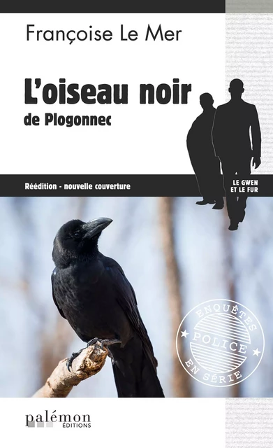 L'oiseau noir de Plogonnec - Françoise Le Mer - Palémon