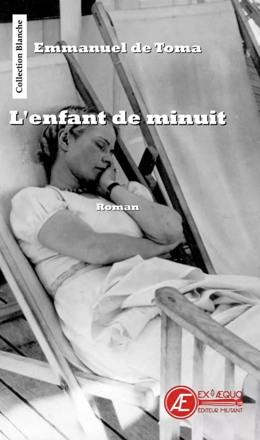 L'enfant de minuit - Emmanuel de Toma - Ex Aequo