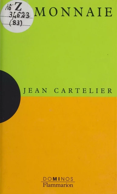 La Monnaie - Jean Cartelier - Flammarion (réédition numérique FeniXX)