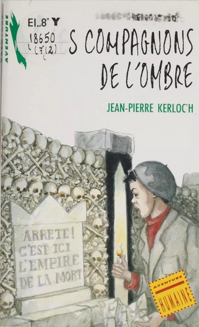 Les Compagnons de l'ombre - Jean-Pierre Kerloc'h - Hachette Jeunesse (réédition numérique FeniXX)