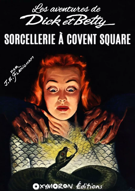 Sorcellerie à Covent Square - J.A. Flanigham - OXYMORON Éditions