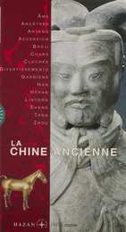 La Chine ancienne