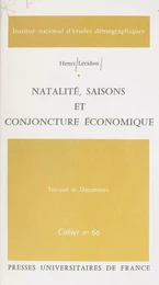 Natalité, saisons et conjoncture économique