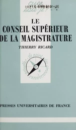 Le Conseil supérieur de la magistrature