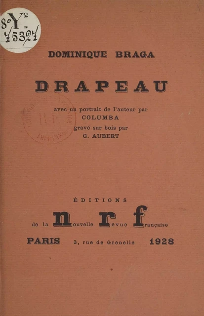 Drapeau - Dominique Braga - Gallimard (réédition numérique FeniXX)