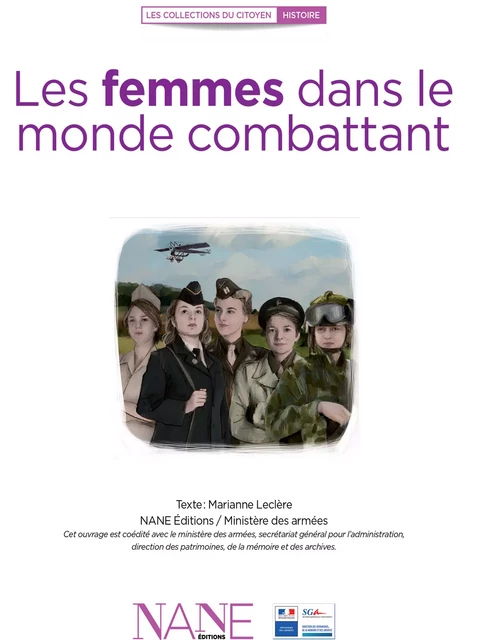 Les Femmes dans le monde combattant - Marianne Leclère - NANE Editions