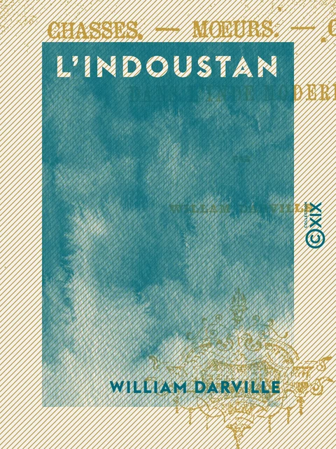 L'Indoustan - William Darville - Collection XIX