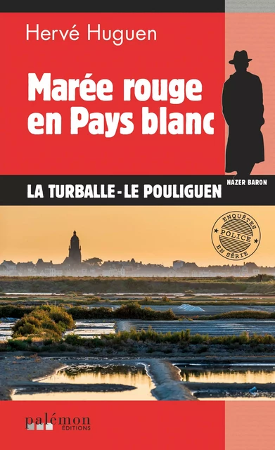 Marée rouge en pays blanc - Hervé Huguen - Palémon