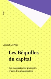 Les Béquilles du capital