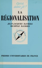 La Régionalisation