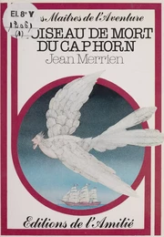 L'oiseau de mort du Cap Horn