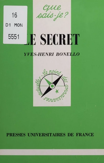 Le Secret - Yves-Henri Bonello - Presses universitaires de France (réédition numérique FeniXX)