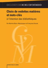 Choix de vedettes matières et mots-clés