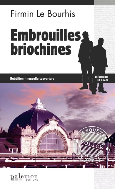 Embrouilles briochines - Firmin Le Bourhis - Palémon