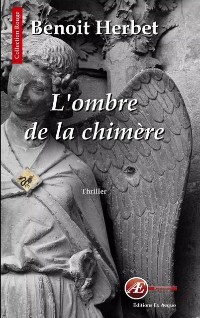 L'ombre de la chimère - Benoit Herbet - Ex Aequo