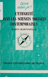 L'Ethnicité dans les sciences sociales contemporaines