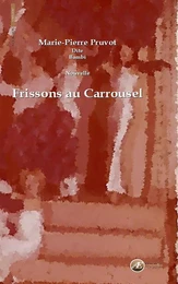 Frissons au carrousel