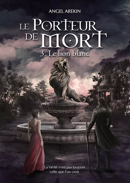 Le Porteur de Mort - Tome 3 - Angel Arekin - Plume Blanche Editions