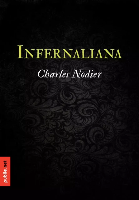 Infernaliana - Charles Nodier - publie.net