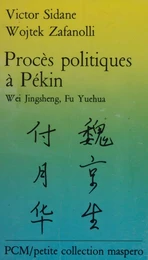 Procès politiques à Pékin