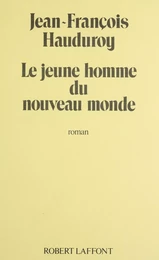 Le Jeune Homme du nouveau monde