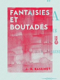 Fantaisies et Boutades