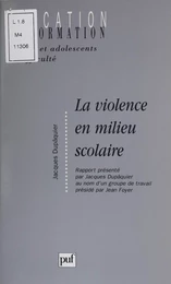 La Violence en milieu scolaire