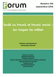 Forum 149 : Santé au travail et travail social : les risques du métier