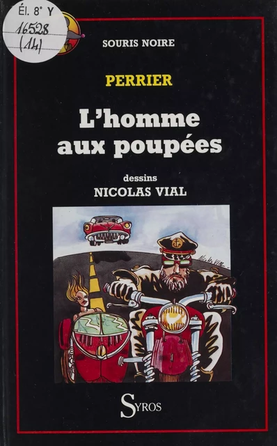 L'Homme aux poupées - Jean-Louis Perrier - Syros (réédition numérique FeniXX)