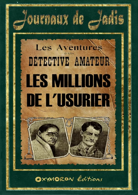 5 - Les Millions de l'Usurier - Inconnu Inconnu - OXYMORON Éditions