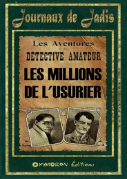 5 - Les Millions de l'Usurier