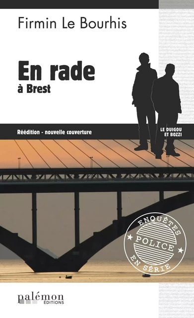 En rade à Brest - Firmin Le Bourhis - Palémon