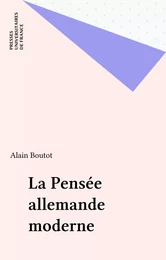 La Pensée allemande moderne