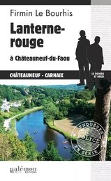 Lanterne rouge à Châteauneuf-du-Faou