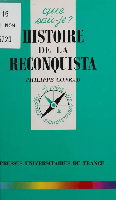 Histoire de la reconquista - Philippe Conrad - Presses universitaires de France (réédition numérique FeniXX)