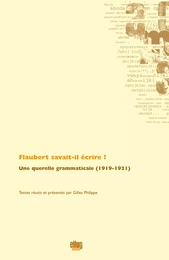 Flaubert savait-il écrire ?