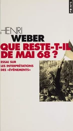 Que reste-t-il de Mai 68 ?