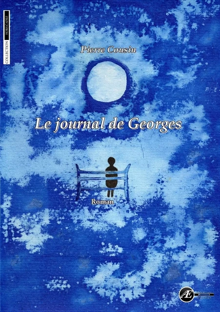 Le journal de Georges - Pierre Cousin - Ex Aequo